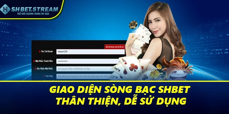Giao diện sòng bạc SHBET thân thiện, dễ sử dụng